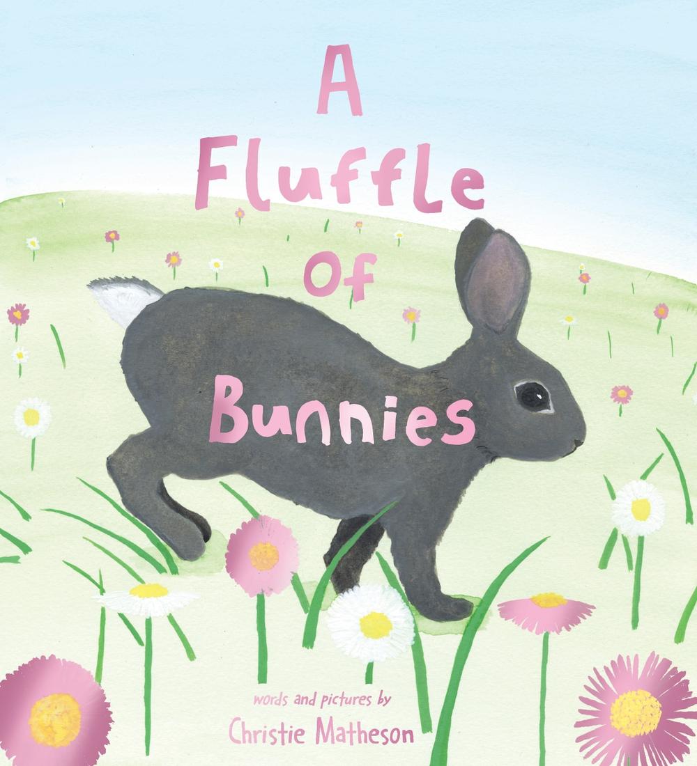 A Fluffle of Bunnies by Christie Matheson - ISBN: 9781728272108