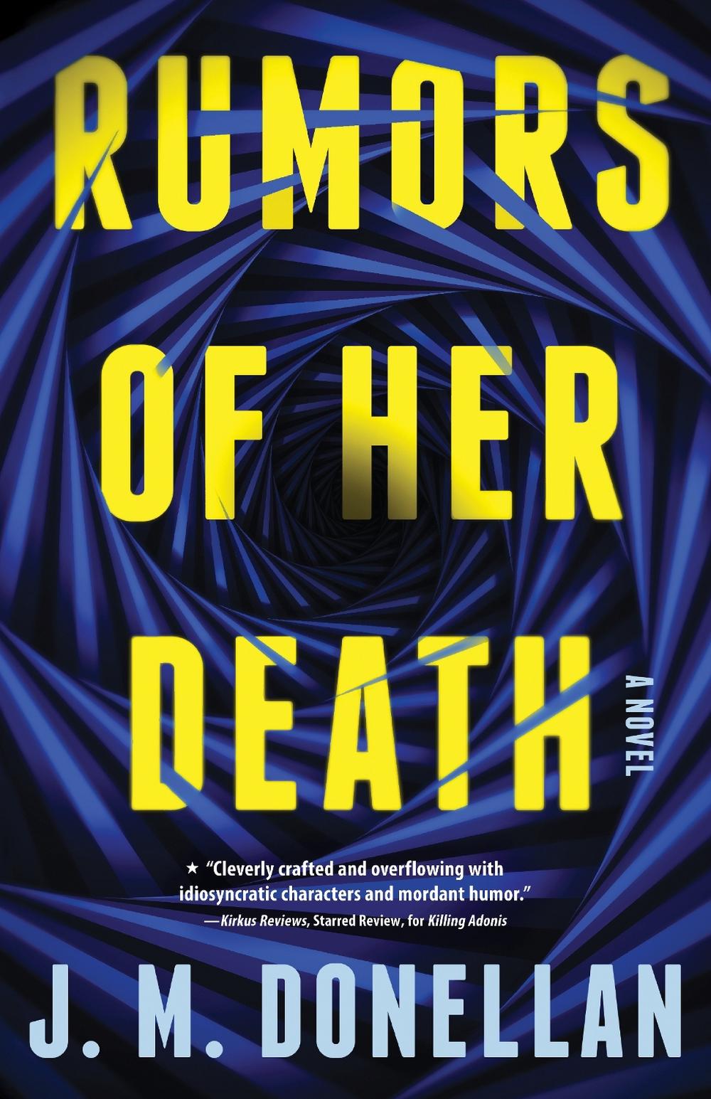 Rumors of Her Death by J.M. Donellan - ISBN: 9781728273112