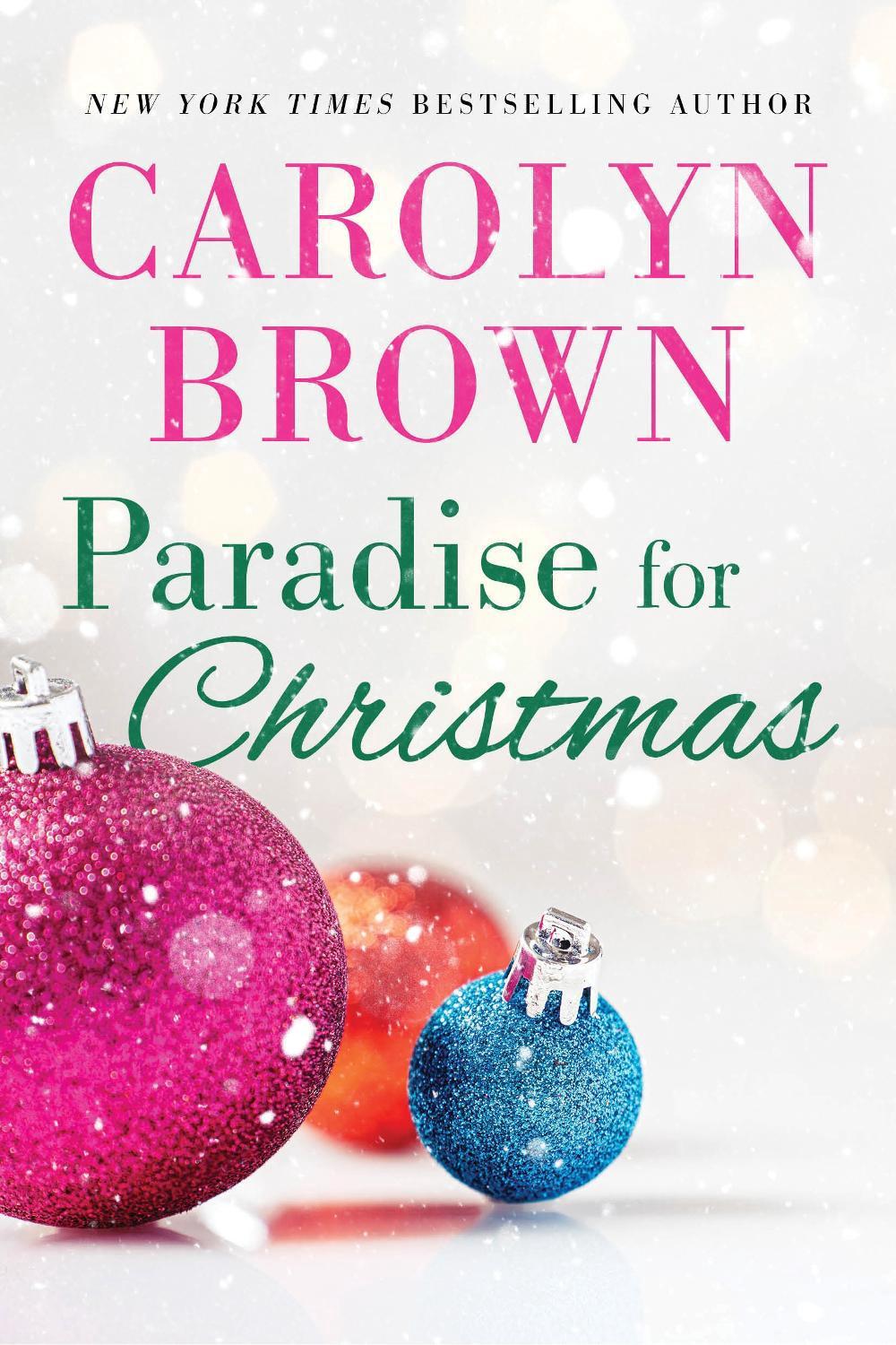 Paradise for Christmas by Carolyn Brown - ISBN: 9781728274973