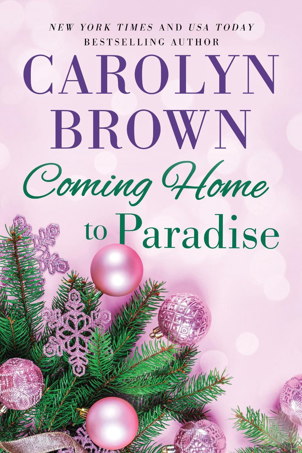 Coming Home to Paradise by Carolyn Brown - ISBN: 9781728275031
