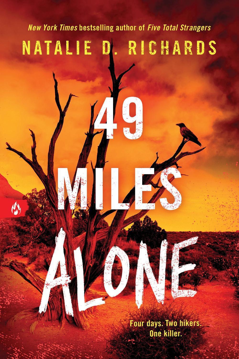 49 Miles Alone by Natalie D. Richards - ISBN: 9781728276007