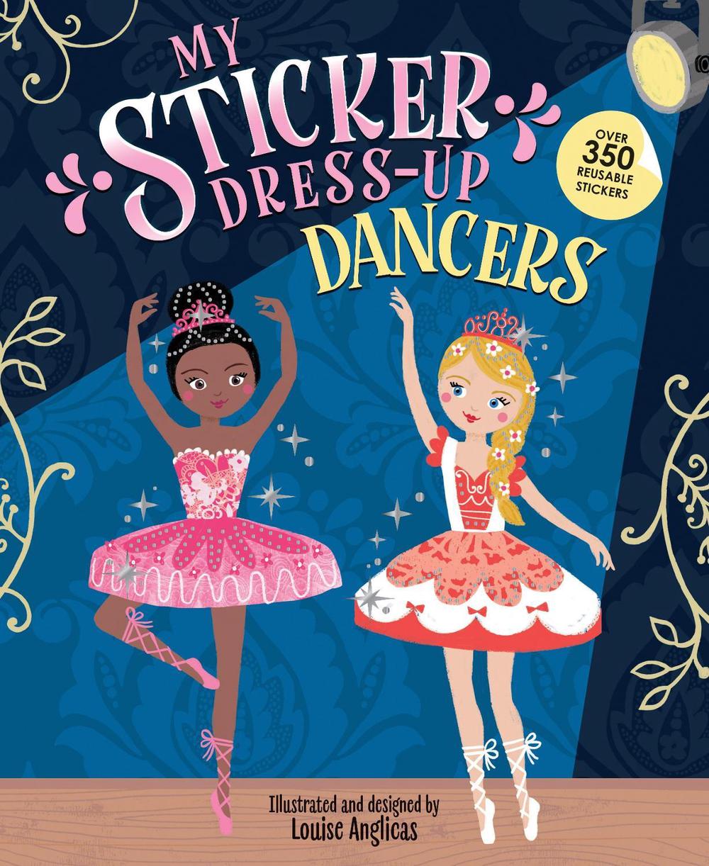 My Sticker Dress-Up: Dancers by Louise Anglicas - ISBN: 9781728276373