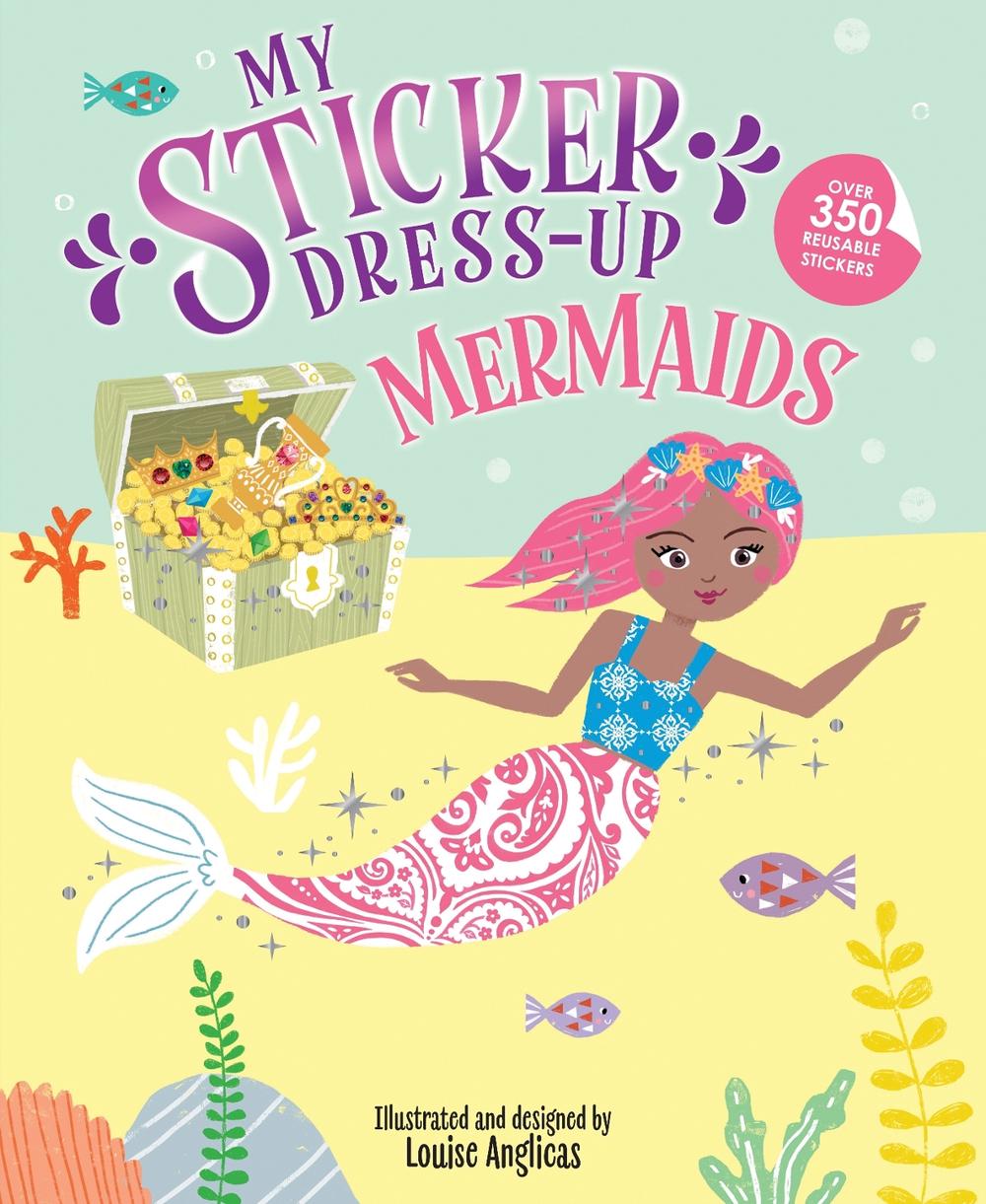 My Sticker Dress-Up: Mermaids by Louise Anglicas - ISBN: 9781728276403