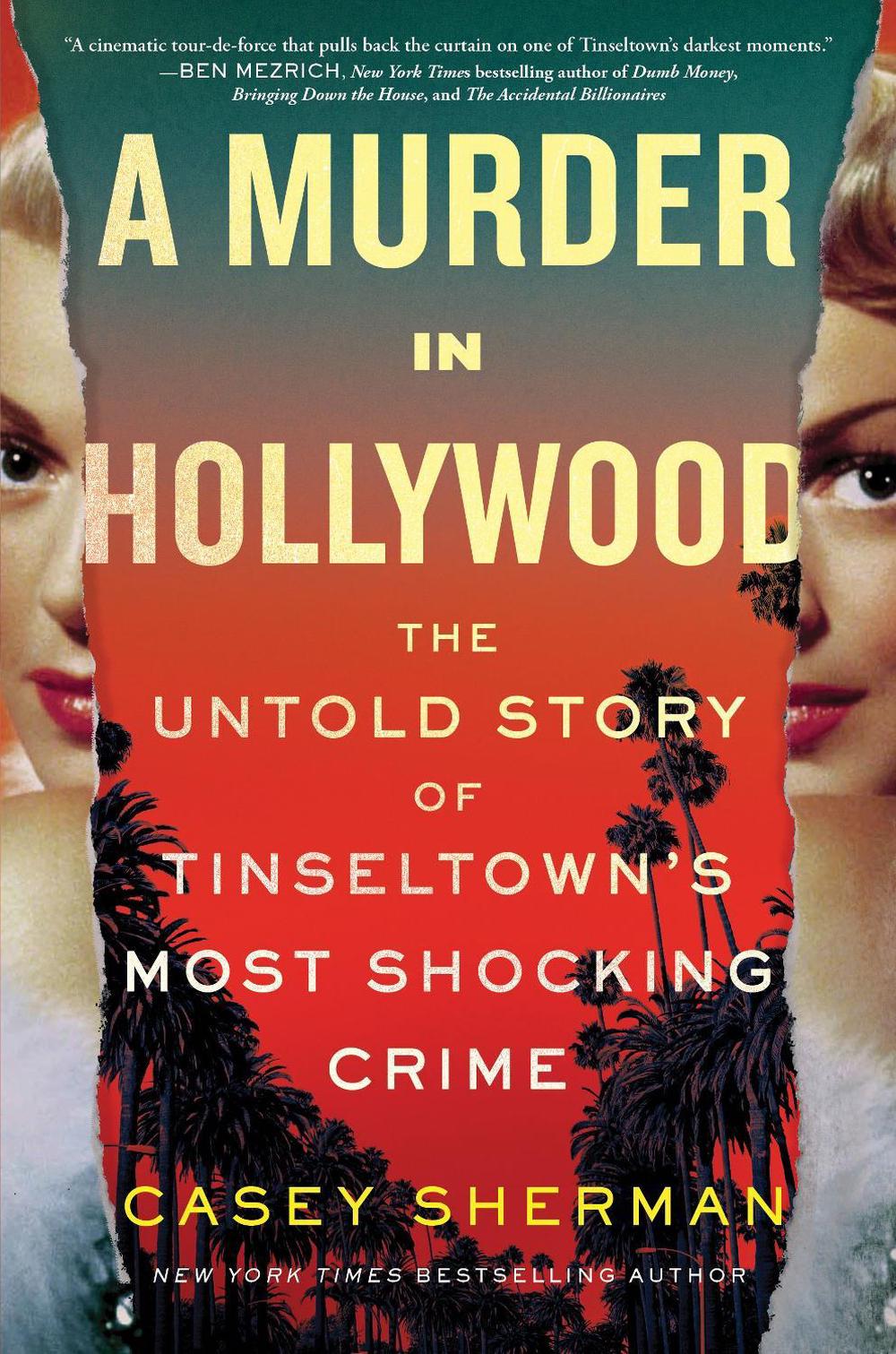 A Murder in Hollywood by Casey Sherman - ISBN: 9781728276502