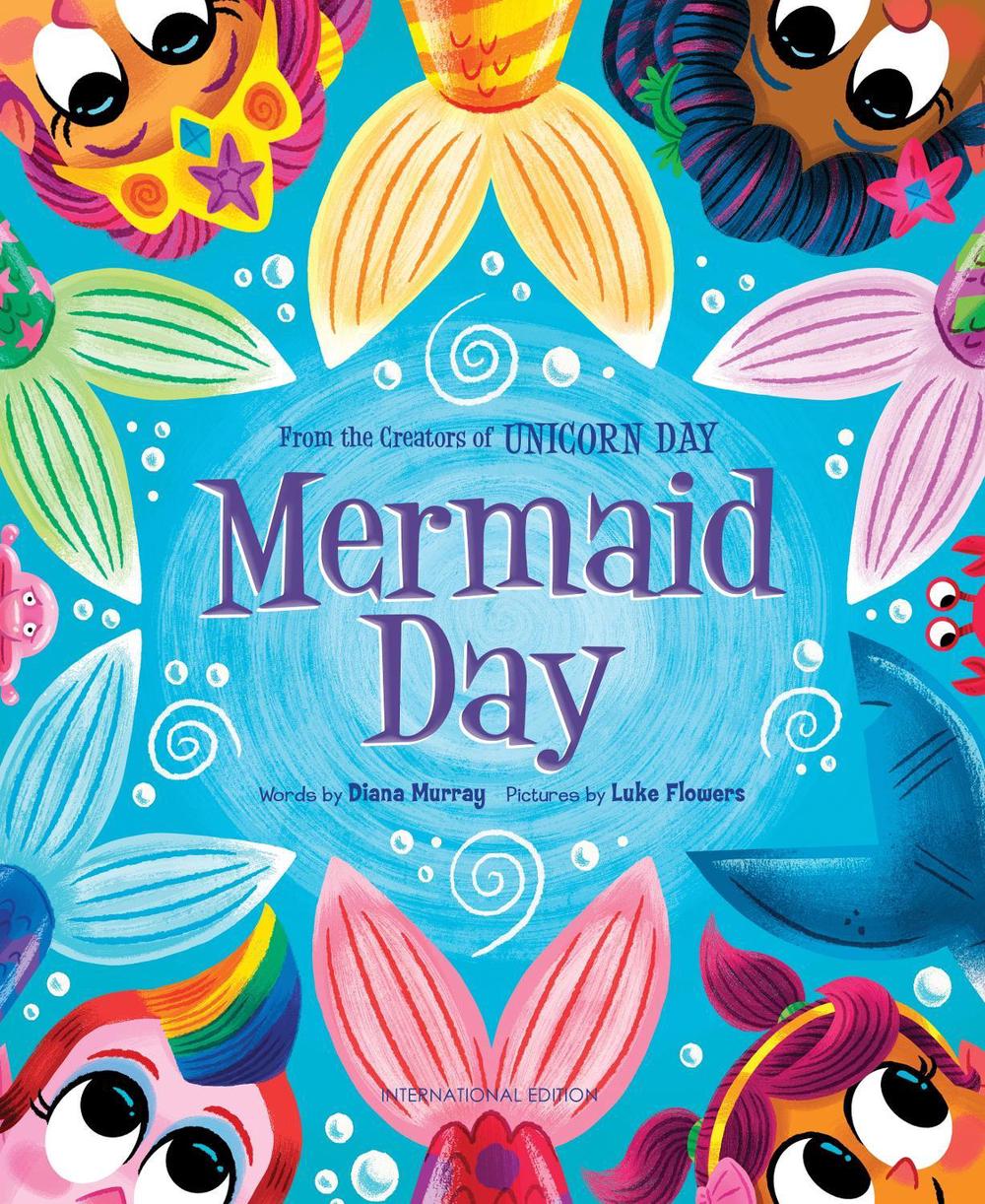Mermaid Day by Diana Murray - ISBN: 9781728277349