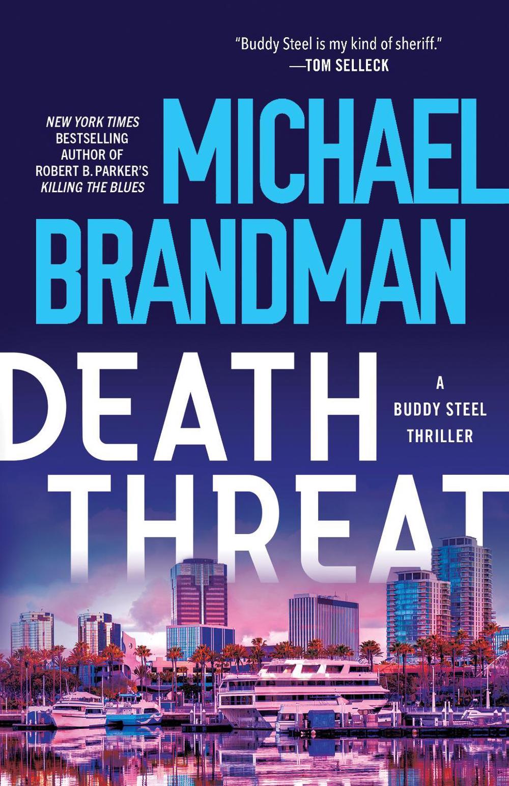 Death Threat by Michael Brandman - ISBN: 9781728277356