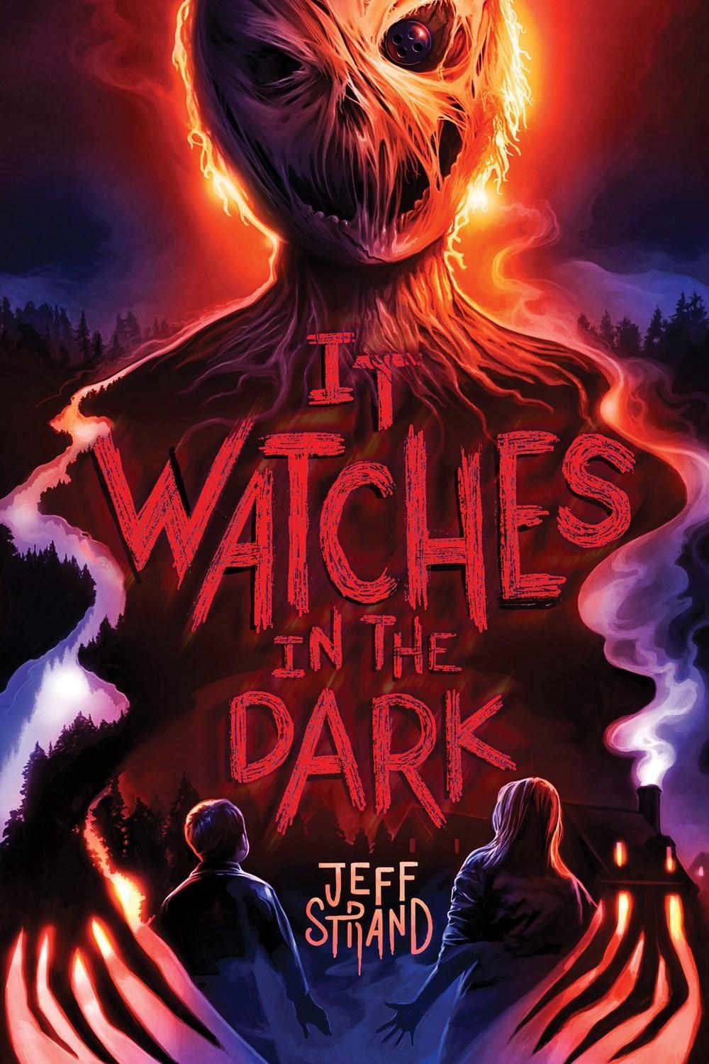 It Watches in the Dark by Jeff Strand - ISBN: 9781728277592