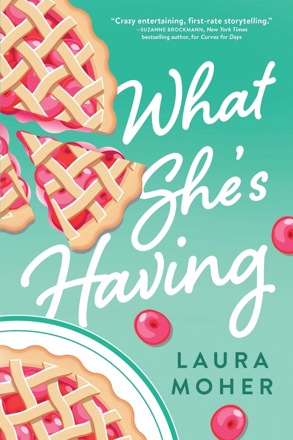 What She's Having by Laura Moher - ISBN: 9781728278087