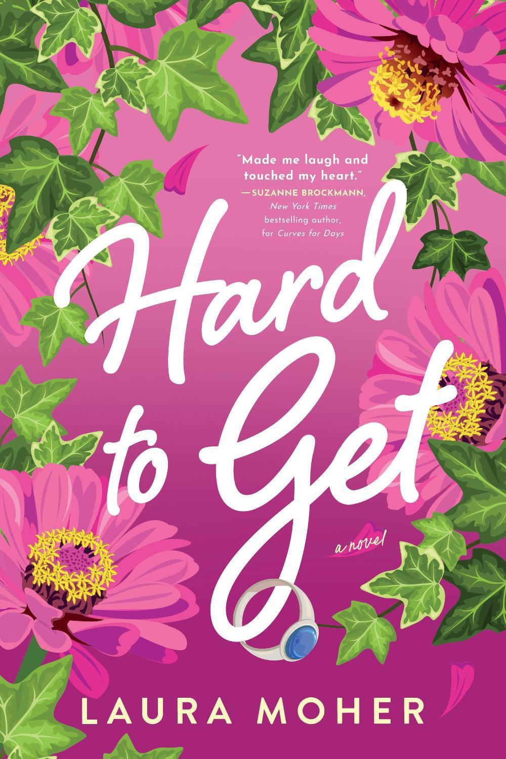 Hard to Get by Laura Moher - ISBN: 9781728278117