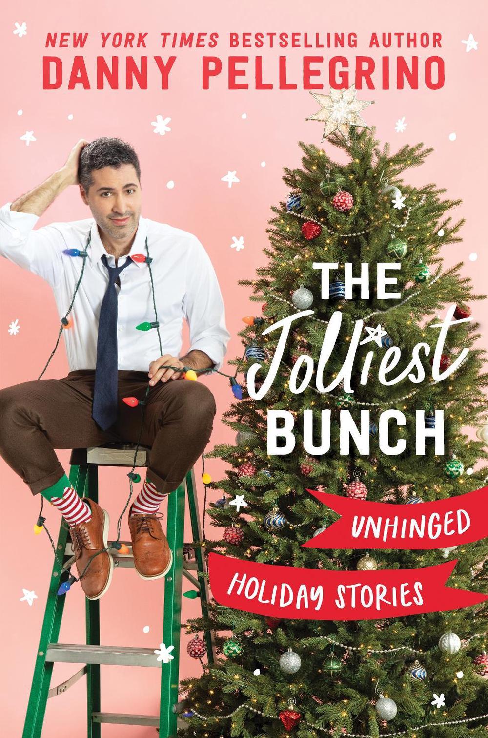 The Jolliest Bunch by Danny Pellegrino - ISBN: 9781728278216
