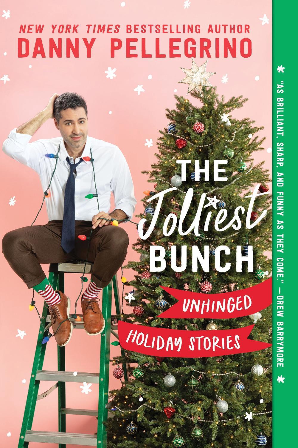 The Jolliest Bunch by Danny Pellegrino - ISBN: 9781728278247