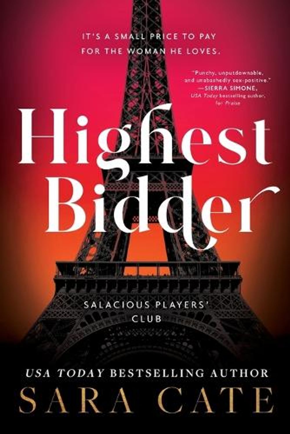 Highest Bidder by Sara Cate - ISBN: 9781728282176