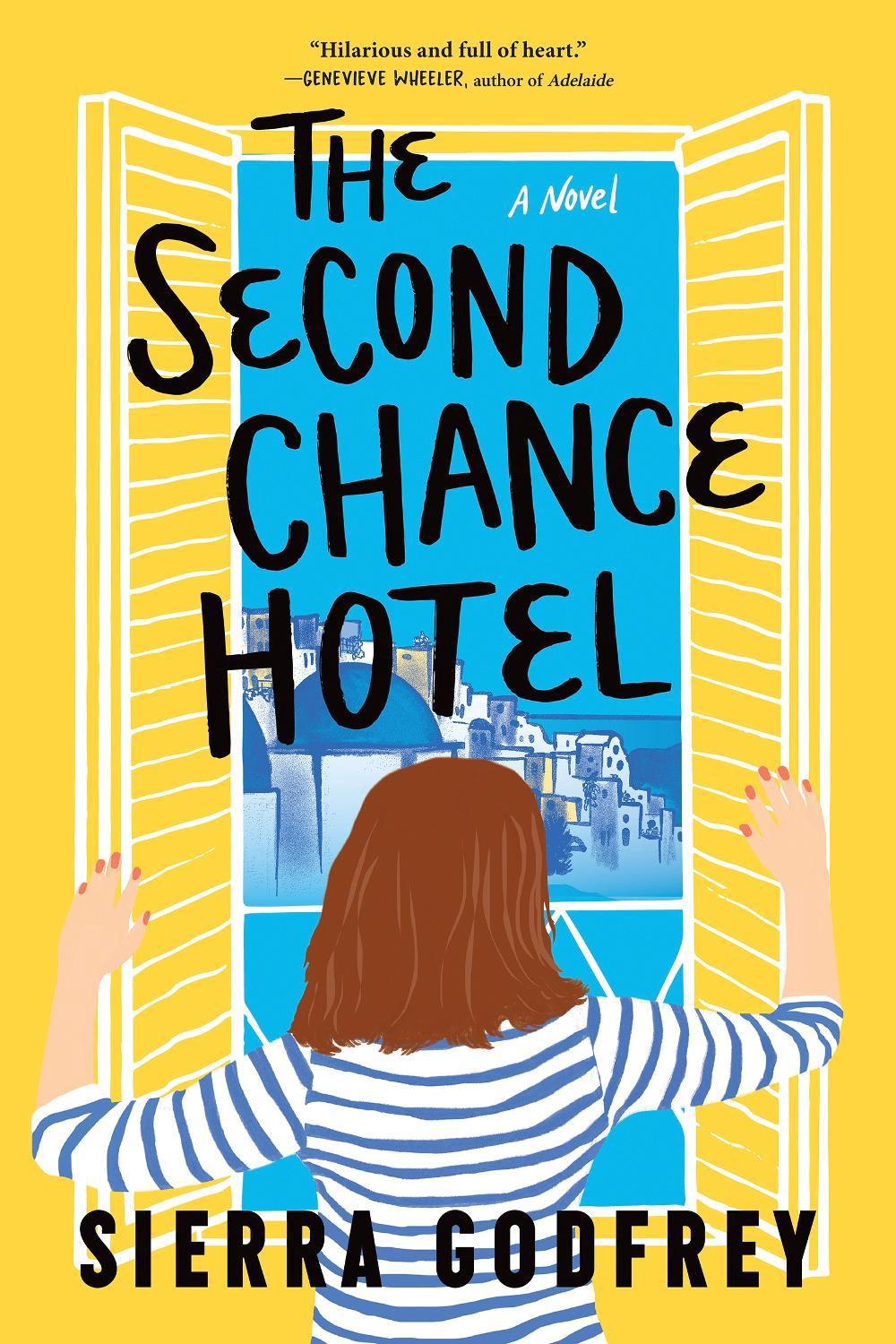 The Second Chance Hotel by Sierra Godfrey - ISBN: 9781728284569