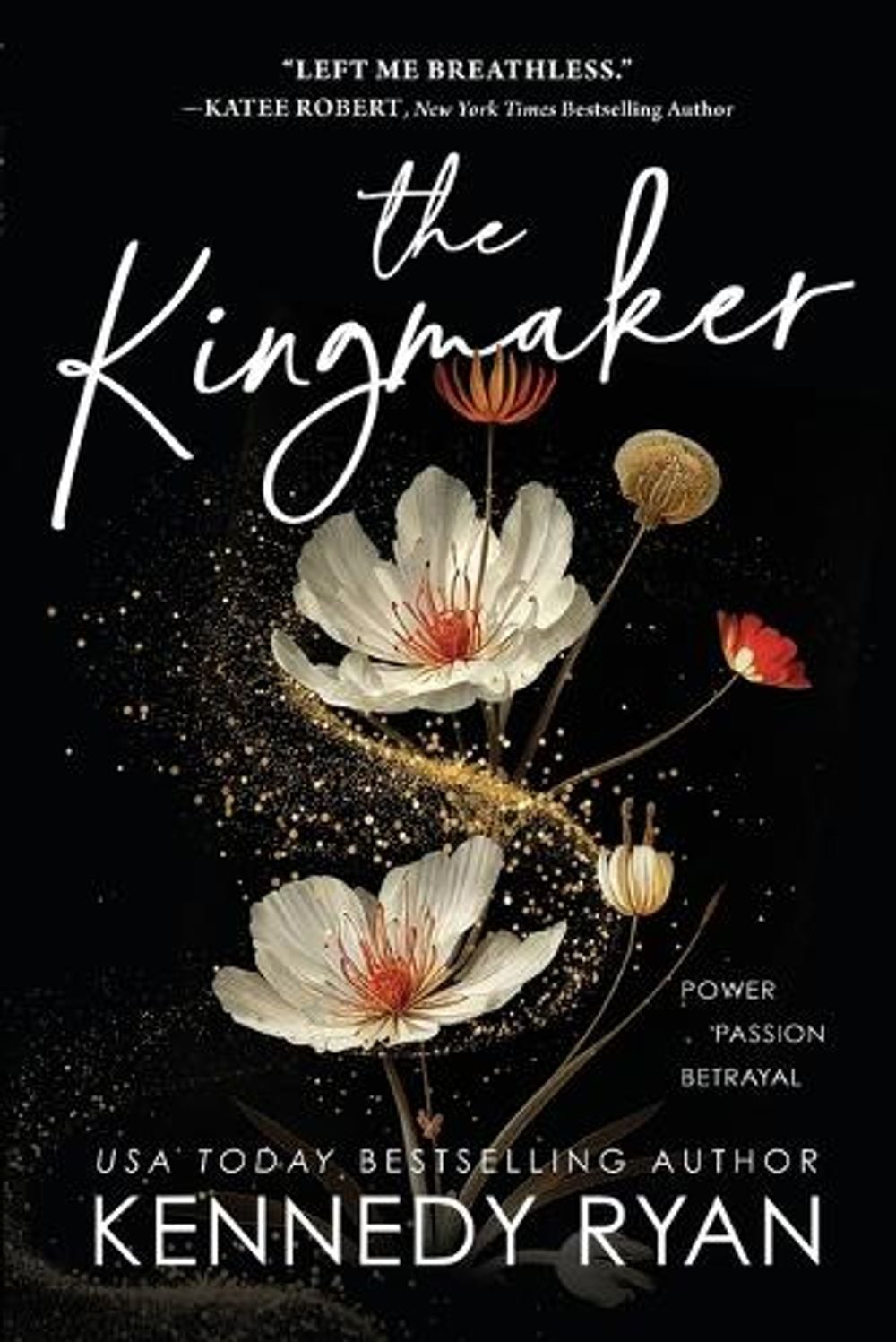The Kingmaker by Kennedy Ryan - ISBN: 9781728284903