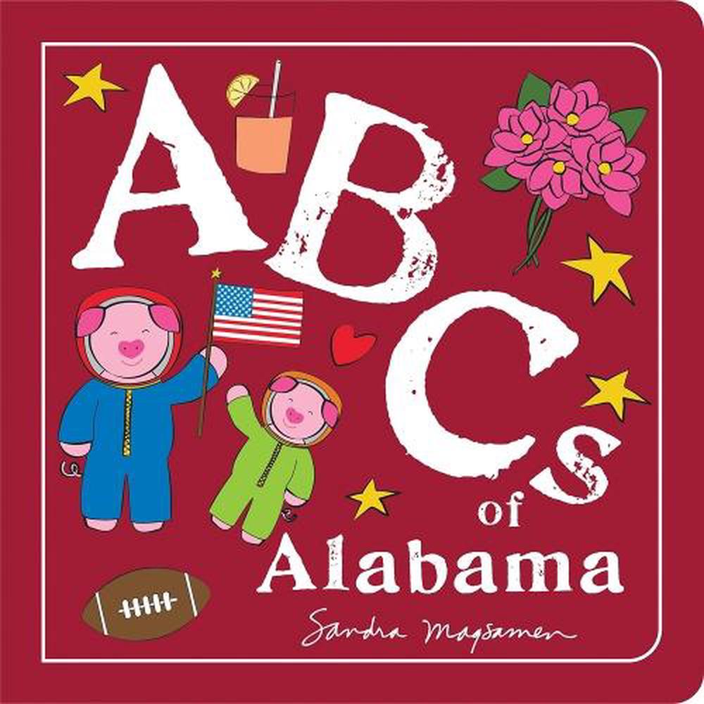 ABCs of Alabama by Sandra Magsamen - ISBN: 9781728287119
