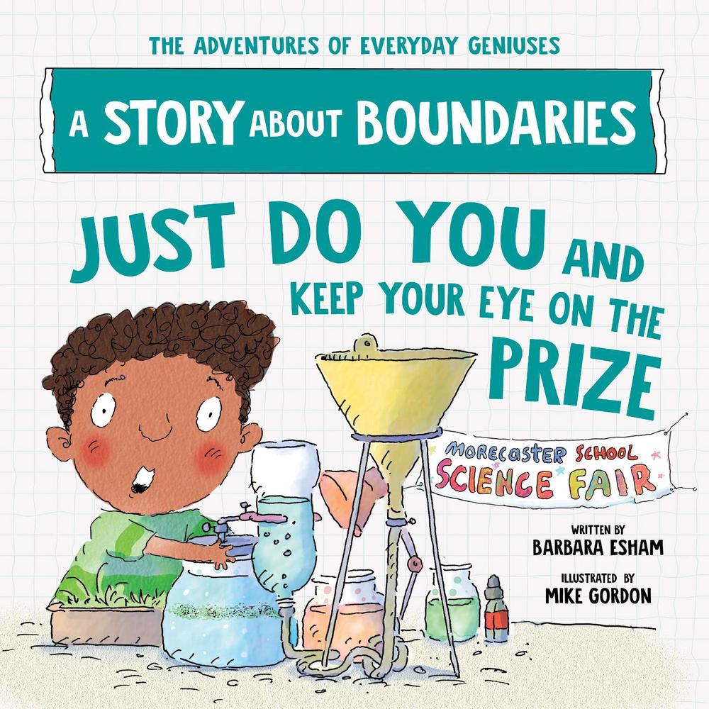 Just Do You and Keep Your Eye on the Prize by Barbara Esham - ISBN: 9781728289441