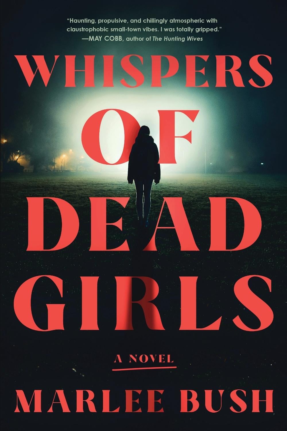 Whispers of Dead Girls by Marlee Bush - ISBN: 9781728289564