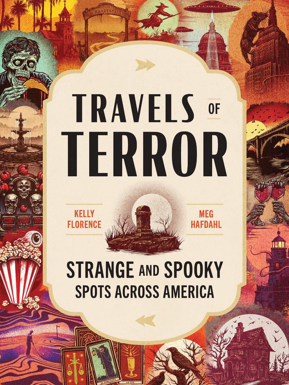 Travels of Terror by Kelly Florence - ISBN: 9781728290195