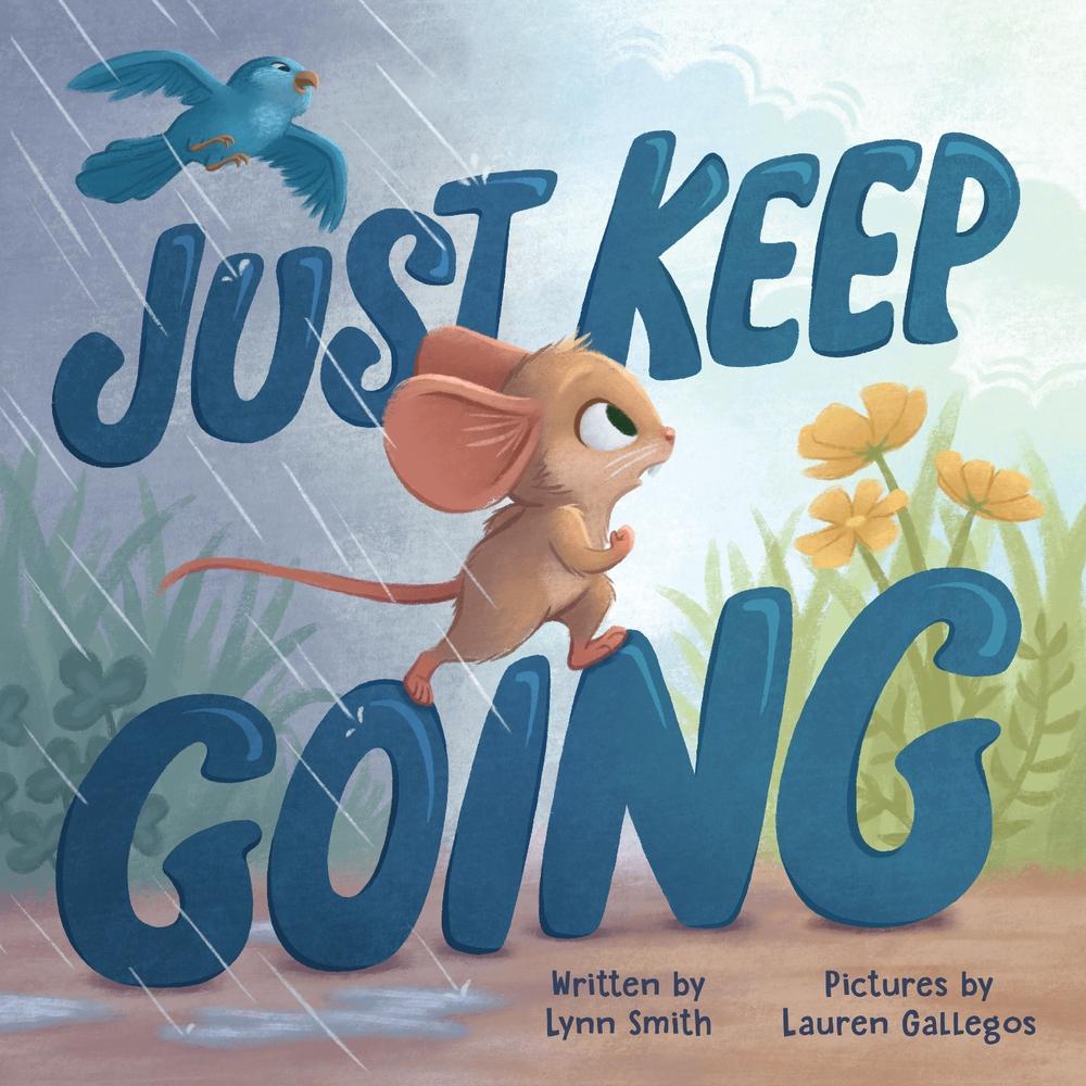 Just Keep Going by Lynn Smith - ISBN: 9781728290300