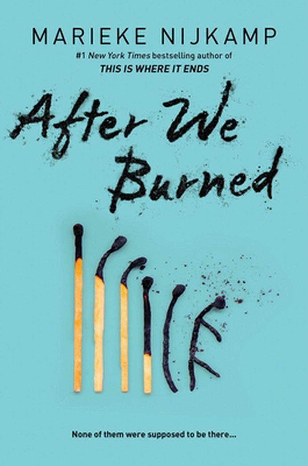 After We Burned by Marieke Nijkamp - ISBN: 9781728291239