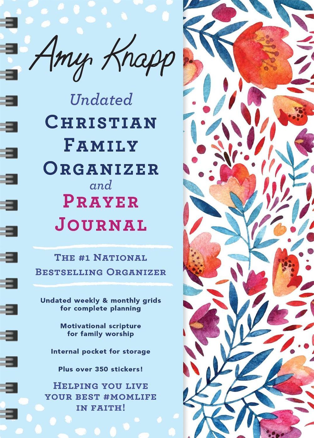 Amy Knapp Undated Christian Family Organizer and Prayer Journal by Amy Knapp - ISBN: 9781728292182