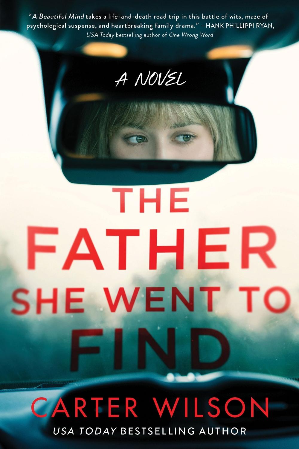 The Father She Went to Find by Carter Wilson - ISBN: 9781728293479