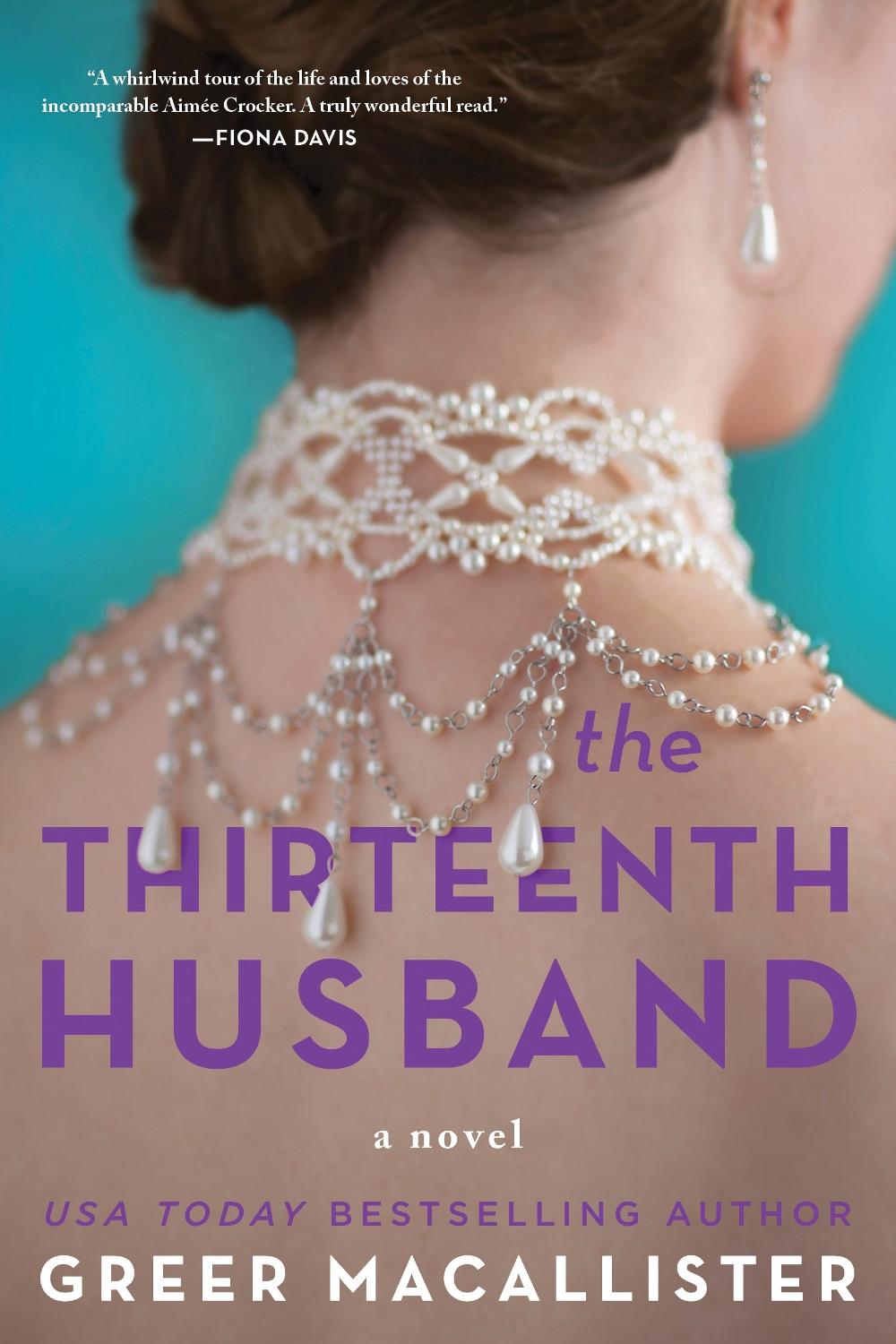 The Thirteenth Husband by Greer Macallister - ISBN: 9781728294070