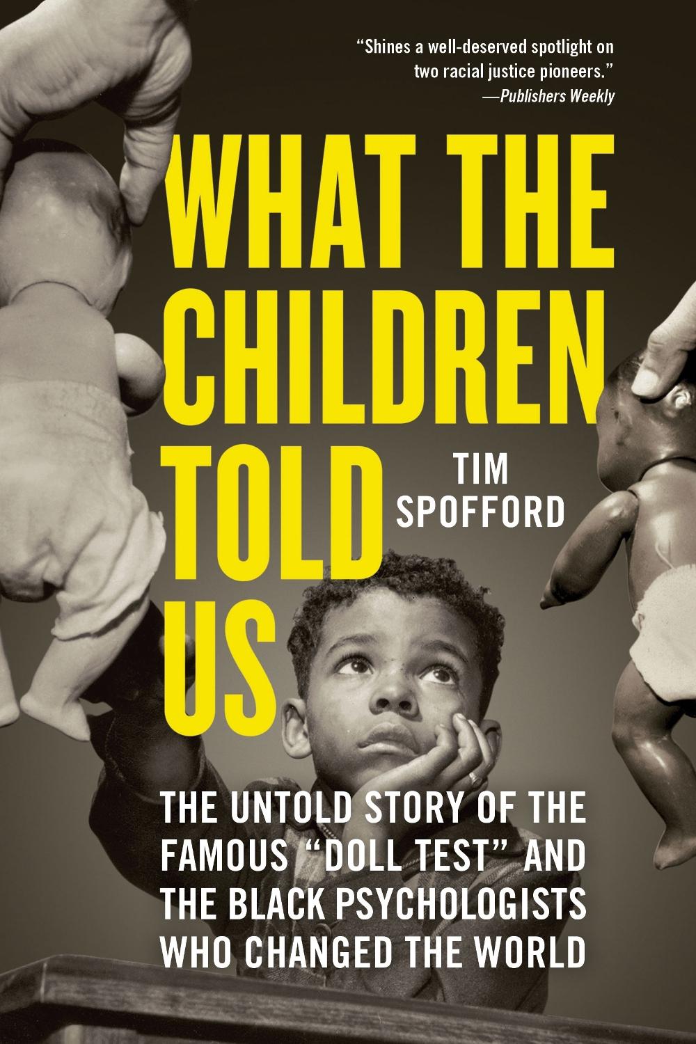 What the Children Told Us by Tim Spofford - ISBN: 9781728294803