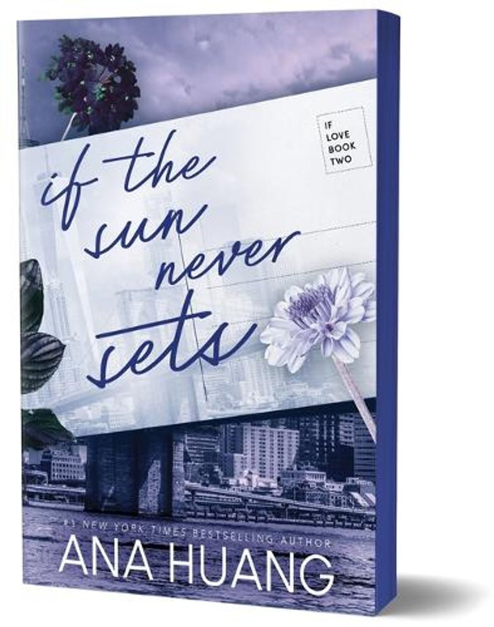 If the Sun Never Sets by Ana Huang - ISBN: 9781728295589