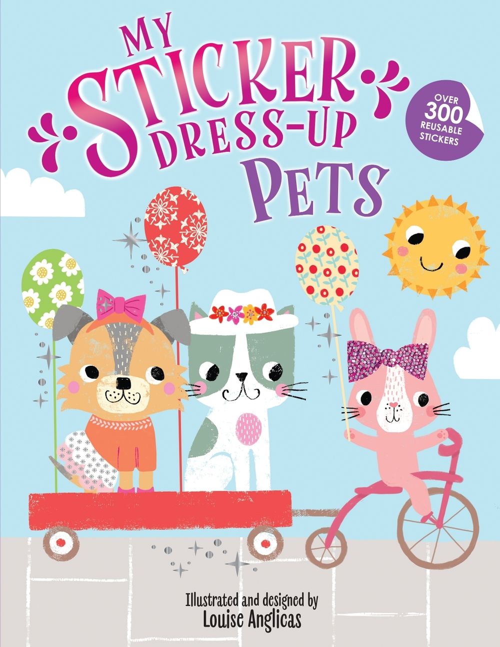 My Sticker Dress-Up: Pets by Louise Anglicas - ISBN: 9781728296784