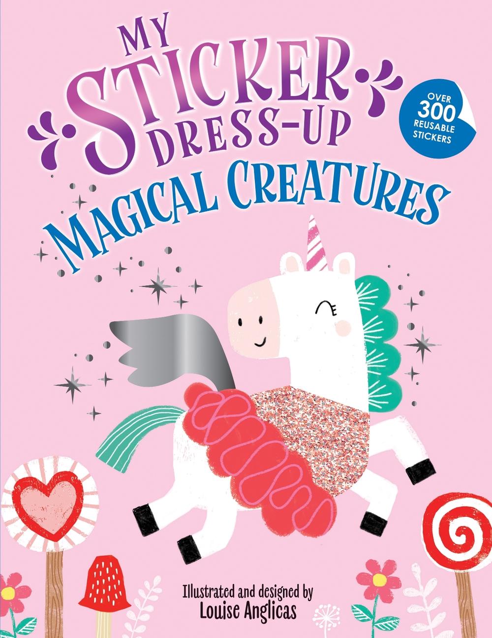 My Sticker Dress-Up®: Magical Creatures by Louise Anglicas - ISBN: 9781728296807