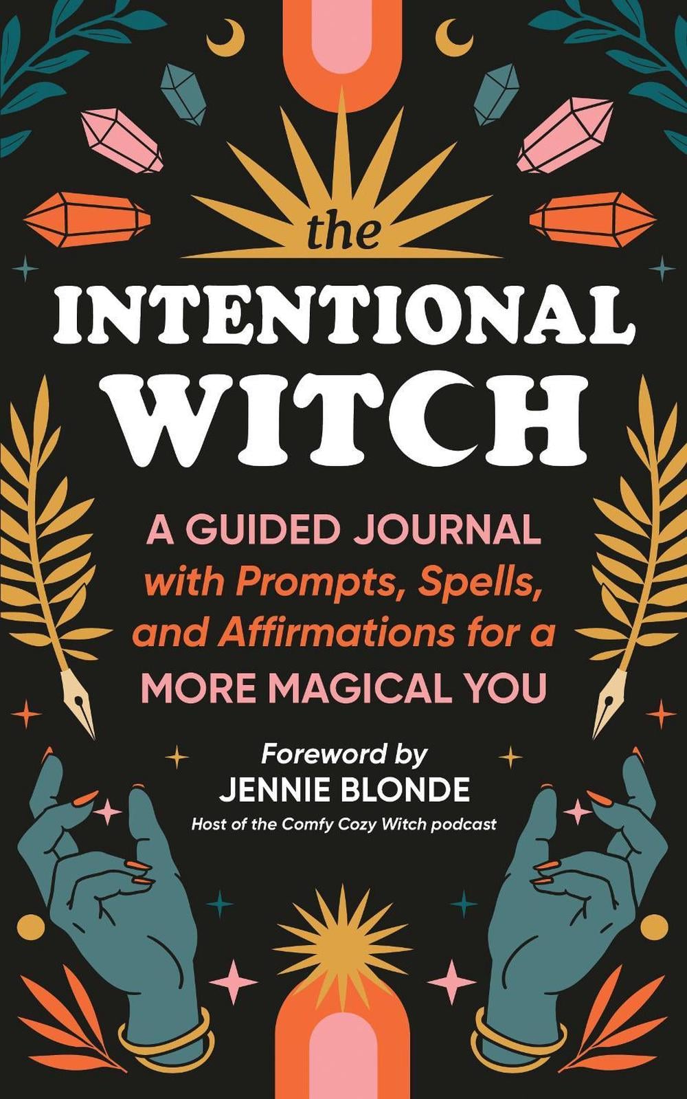 The Intentional Witch by Sourcebooks - ISBN: 9781728297316