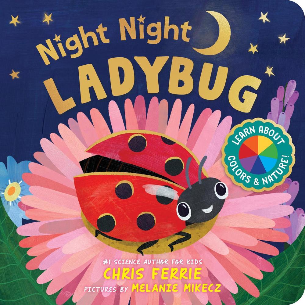 Night Night Ladybug by Chris Ferrie - ISBN: 9781728297507