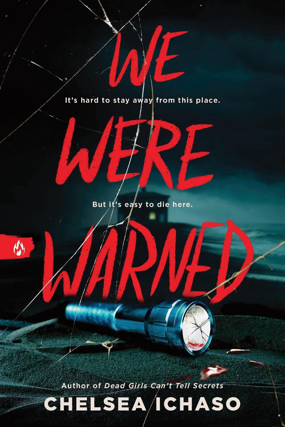 We Were Warned by Chelsea Ichaso - ISBN: 9781728299709