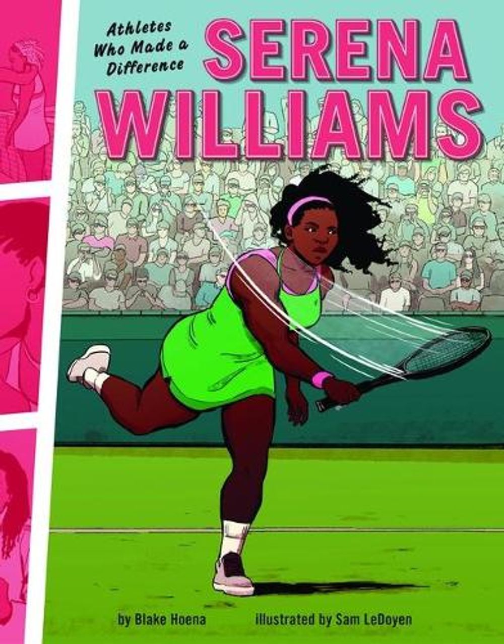 Serena Williams by Blake Hoena - ISBN: 9781728402963
