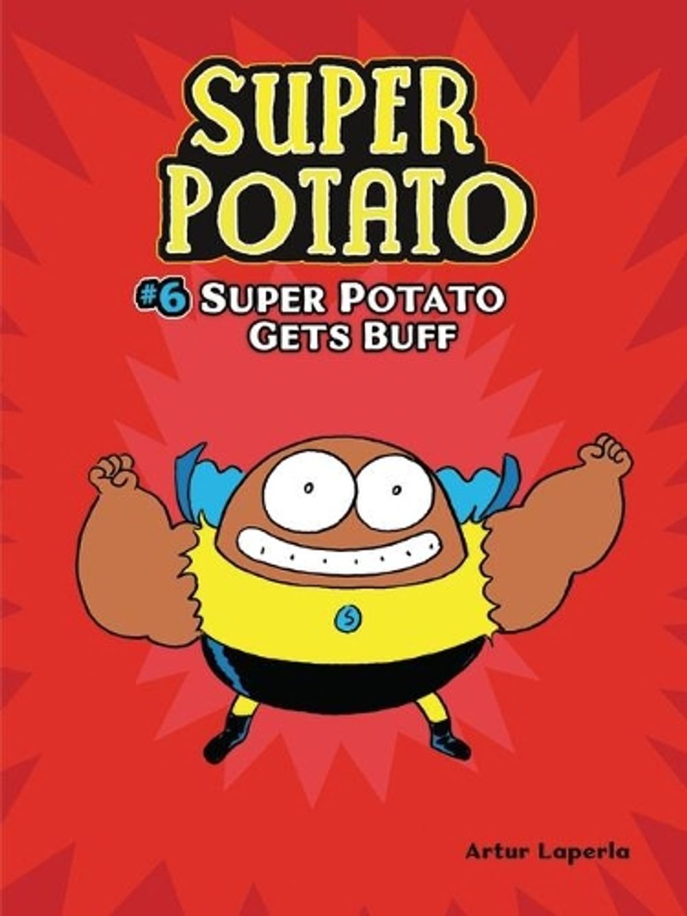 Super Potato Gets Buff by Artur Laperla - ISBN: 9781728420226