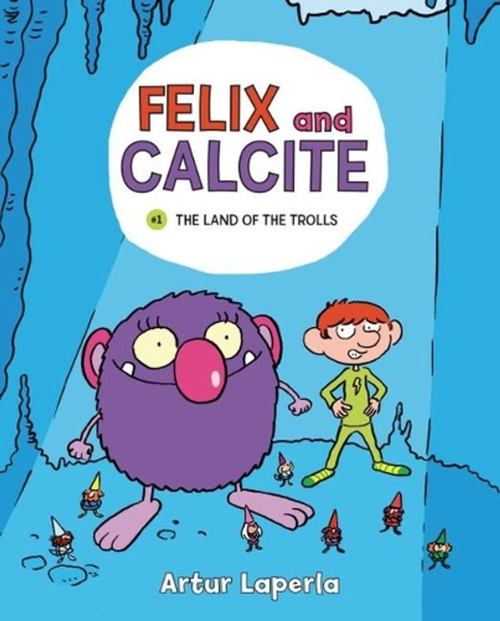 The Land of the Trolls by Artur Laperla - ISBN: 9781728448664
