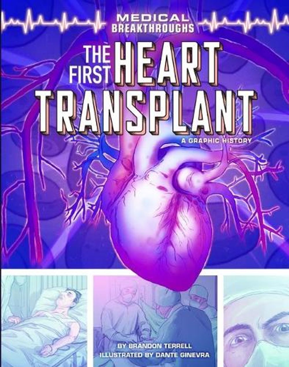 The First Heart Transplant by Brandon Terrell - ISBN: 9781728448701