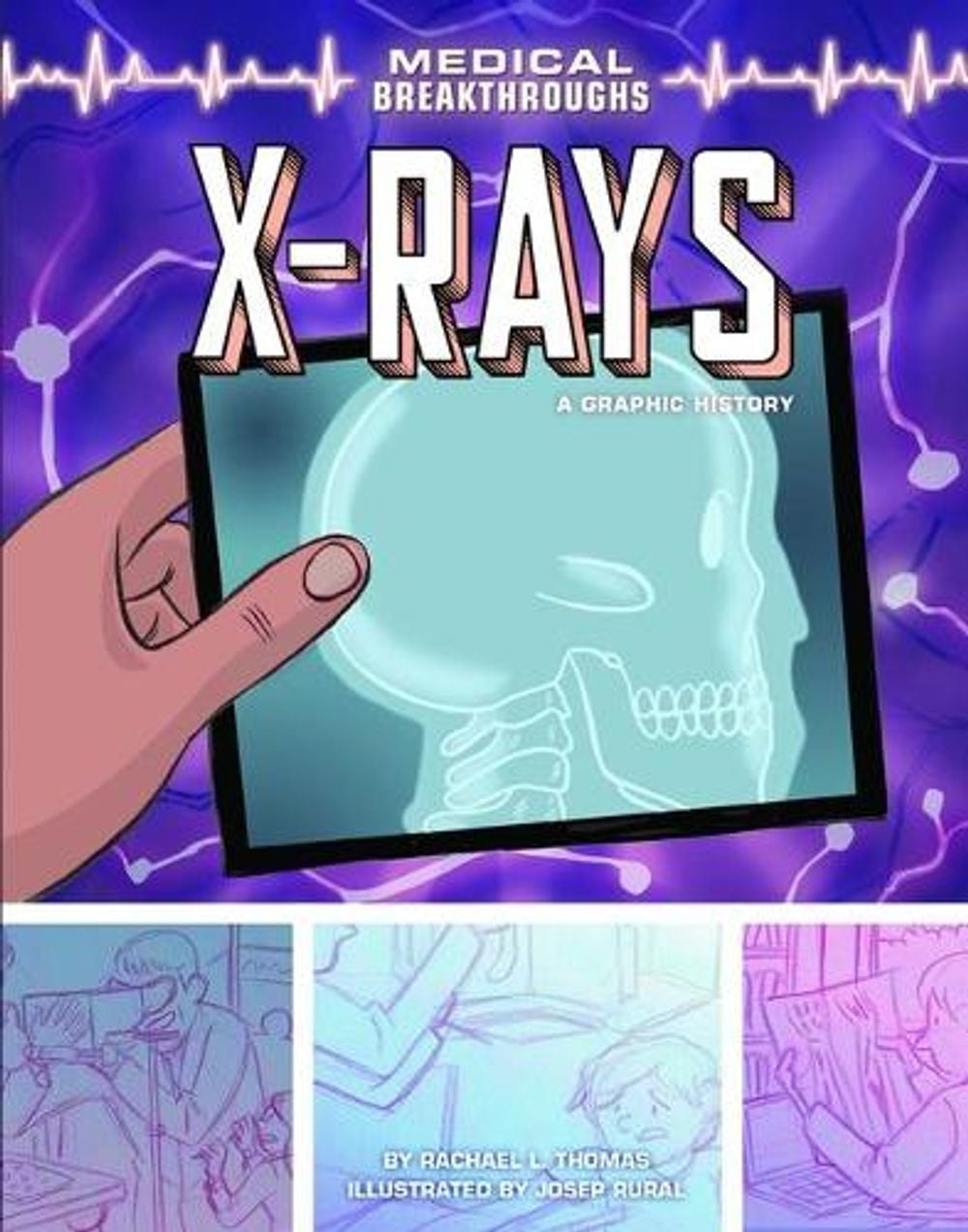X-Rays by Rachael L. Thomas - ISBN: 9781728448732