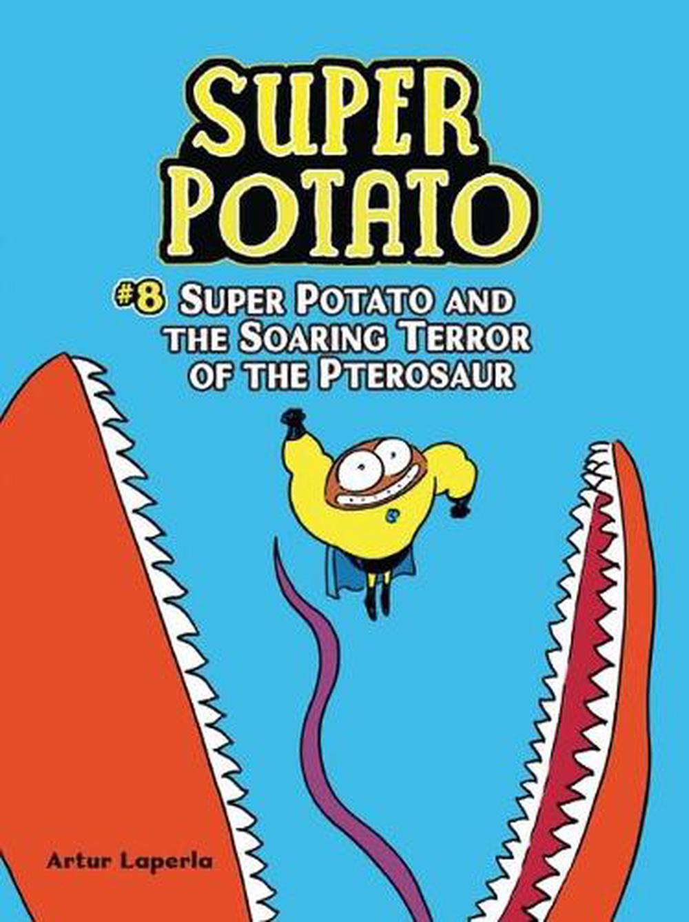 Super Potato and the Soaring Terror of the Pterosaur, 9781728448749