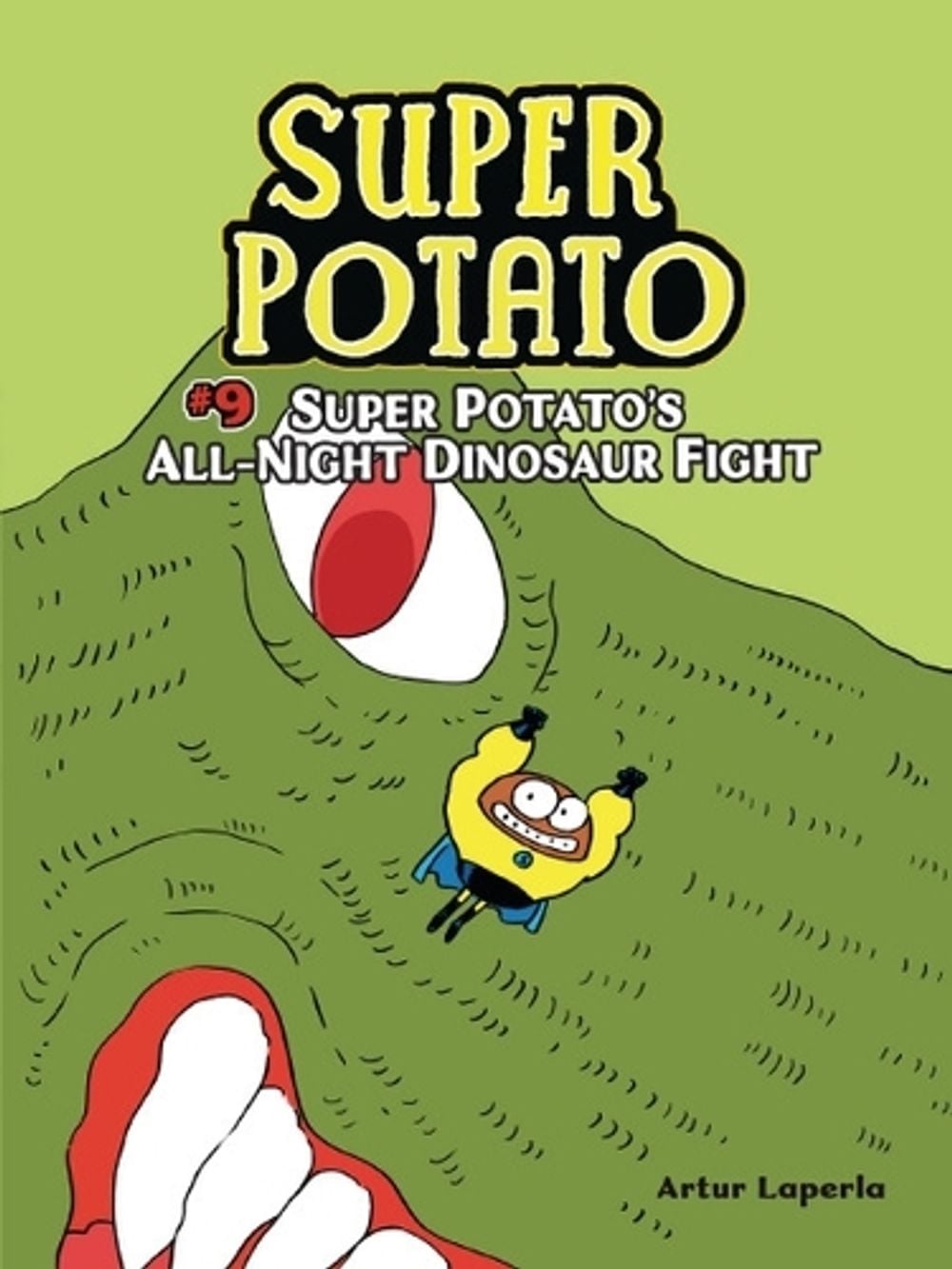 Super Potato's All-Night Dinosaur Fight by Artur Laperla - ISBN: 9781728462950
