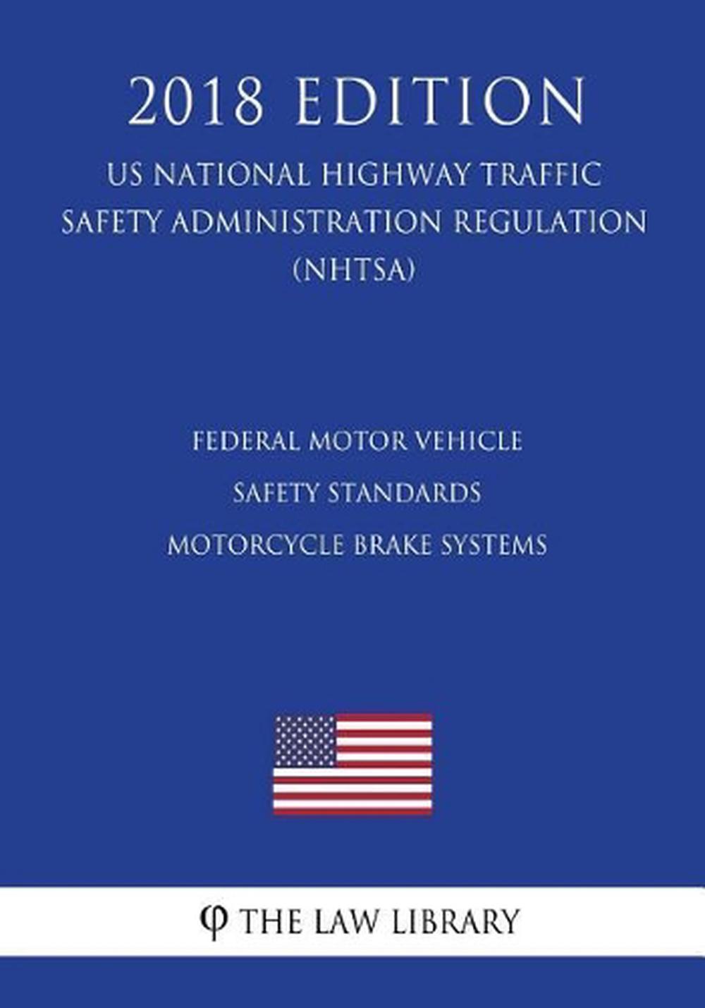 Federal Motor Vehicle Safety Standards - Motorcycle Brake Systems (US ...