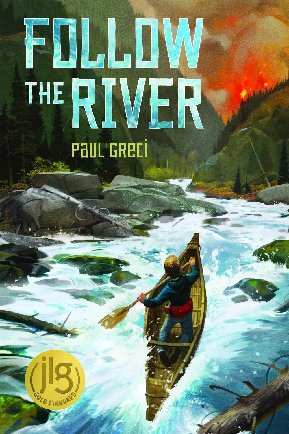 Follow the River by Paul Greci - ISBN: 9781732213715