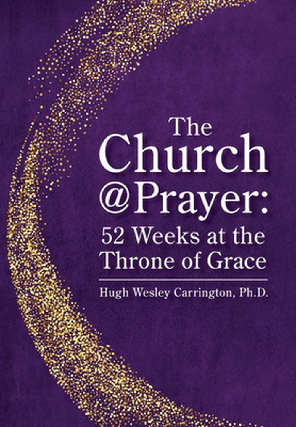 The Church@Prayer, 9781732613218