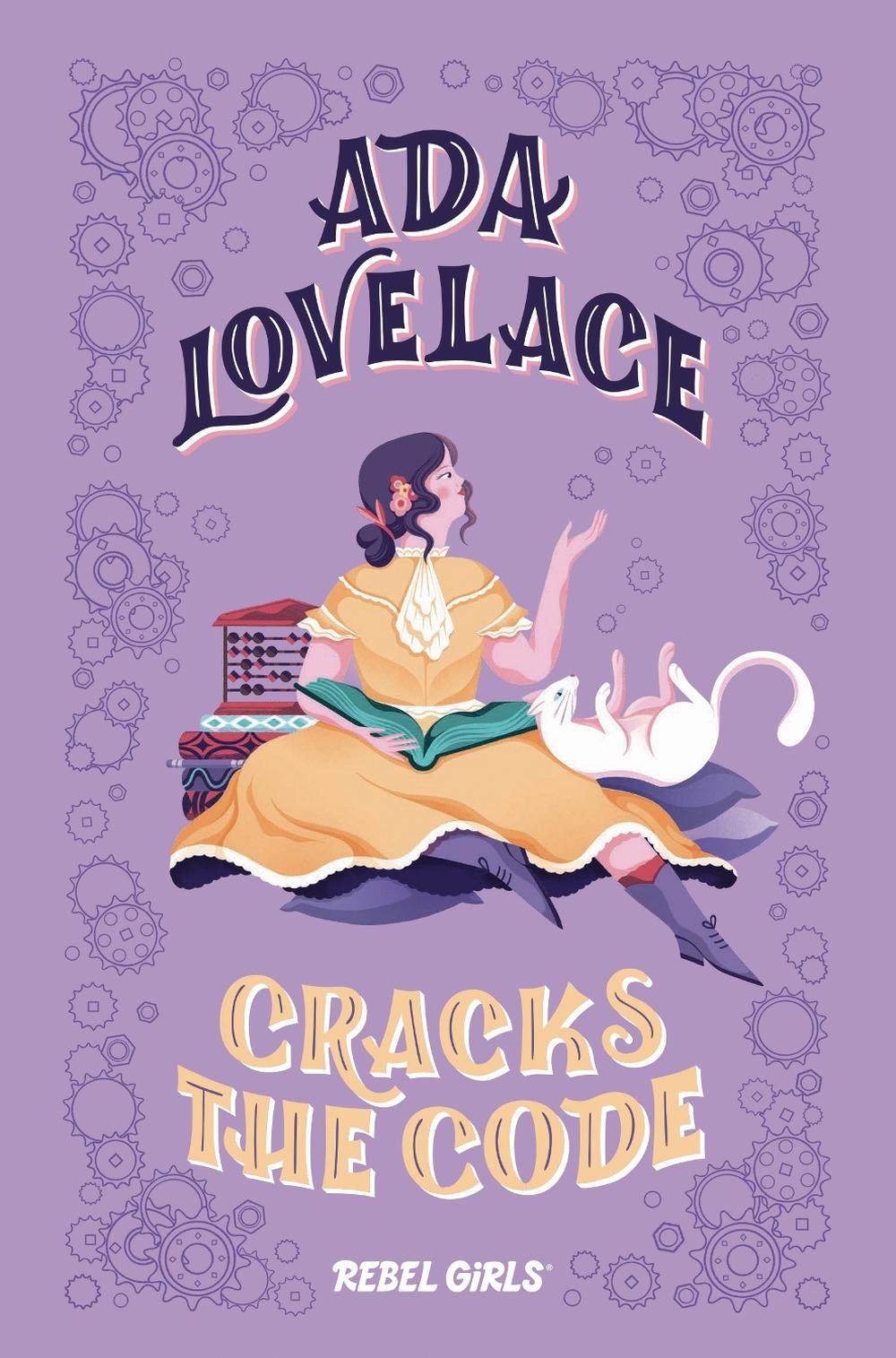 Ada Lovelace Cracks the Code by Rebel Girls - ISBN: 9781733176187
