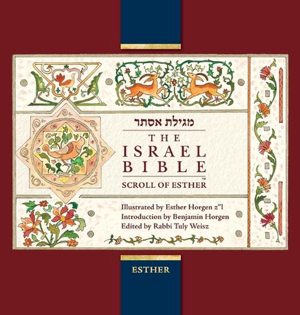 The Israel Bible Scroll of Esther, 9781733301039