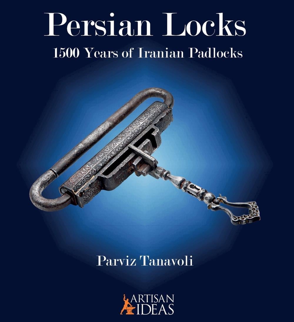 Persian Locks by Parviz Tanavoli - ISBN: 9781733325011