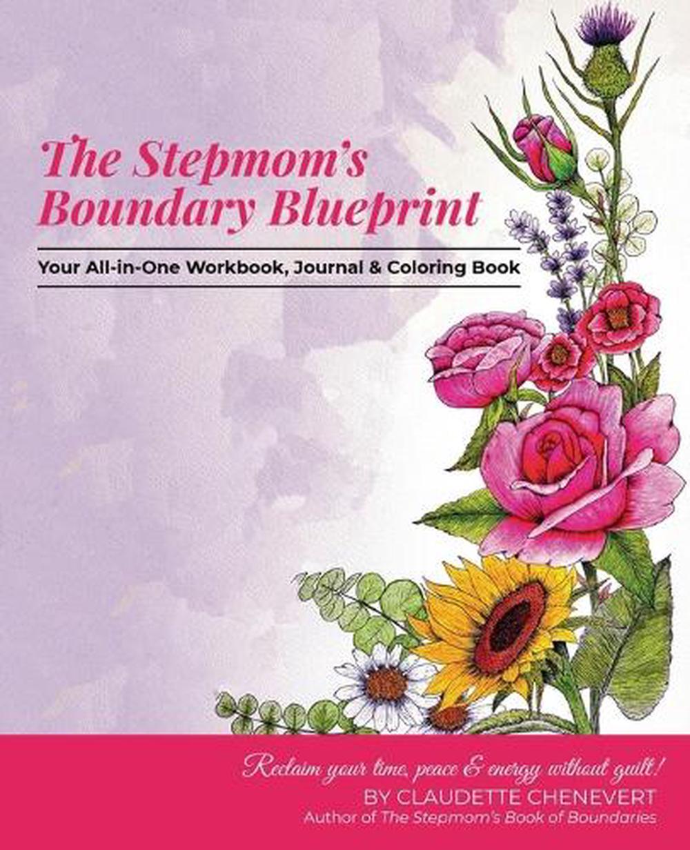The Stepmom's Boundary Blueprint, 9781733646536