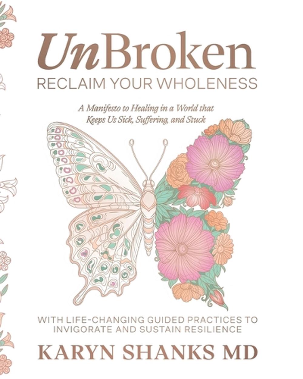 UnBroken by Karyn Shanks - ISBN: 9781733917650
