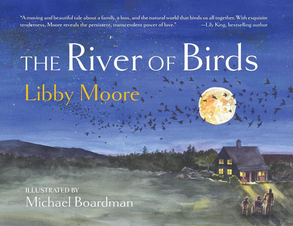 The River of Birds by Libby Moore - ISBN: 9781734880298
